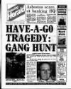 Evening Herald (Dublin) Thursday 17 August 1989 Page 1