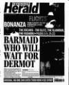 Evening Herald (Dublin) Monday 01 March 2004 Page 1