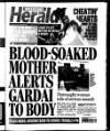 Evening Herald (Dublin) Saturday 29 July 2006 Page 1