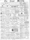 Natal Mercury Monday 18 February 1878 Page 1