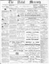 Natal Mercury Monday 04 March 1878 Page 1