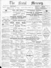 Natal Mercury Friday 05 April 1878 Page 1