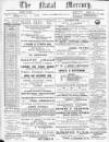 Natal Mercury Saturday 15 June 1878 Page 1