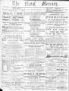 Natal Mercury Thursday 01 August 1878 Page 1