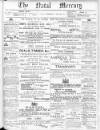 Natal Mercury Wednesday 25 December 1878 Page 1