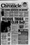 Northwich Chronicle Thursday 02 February 1989 Page 1