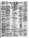 Consett Guardian Friday 14 March 1884 Page 1