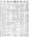 Aberdeen Weekly Free Press Saturday 12 October 1872 Page 1