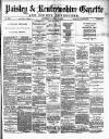 Paisley & Renfrewshire Gazette Saturday 10 April 1875 Page 1