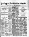 Paisley & Renfrewshire Gazette Saturday 05 February 1876 Page 1