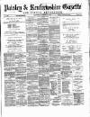 Paisley & Renfrewshire Gazette Saturday 11 March 1876 Page 1