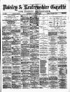 Paisley & Renfrewshire Gazette Saturday 11 August 1877 Page 1