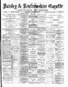 Paisley & Renfrewshire Gazette Saturday 26 January 1878 Page 1