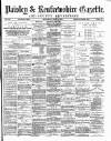 Paisley & Renfrewshire Gazette Saturday 11 May 1878 Page 1