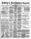 Paisley & Renfrewshire Gazette Saturday 21 March 1885 Page 1