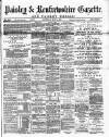 Paisley & Renfrewshire Gazette Saturday 03 May 1890 Page 1