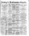 Paisley & Renfrewshire Gazette Saturday 18 May 1895 Page 1