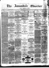 Annandale Observer and Advertiser Friday 19 March 1880 Page 1
