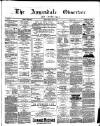 Annandale Observer and Advertiser Friday 06 July 1883 Page 1