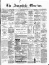Annandale Observer and Advertiser Friday 10 April 1885 Page 1