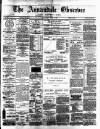 Annandale Observer and Advertiser Friday 12 March 1886 Page 1