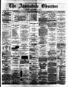 Annandale Observer and Advertiser Friday 17 September 1886 Page 1
