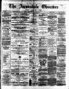 Annandale Observer and Advertiser Friday 12 November 1886 Page 1