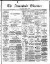 Annandale Observer and Advertiser Friday 30 March 1888 Page 1