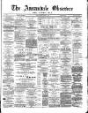 Annandale Observer and Advertiser Friday 20 April 1888 Page 1