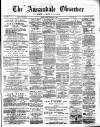 Annandale Observer and Advertiser Friday 08 February 1889 Page 1