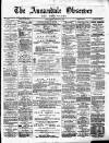 Annandale Observer and Advertiser Friday 15 February 1889 Page 1