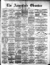 Annandale Observer and Advertiser Friday 03 May 1889 Page 1