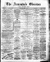 Annandale Observer and Advertiser Friday 07 February 1890 Page 1