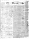 The Reporter (Stirling) Saturday 10 December 1881 Page 1
