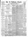 St. Andrews Gazette and Fifeshire News Saturday 11 December 1869 Page 1