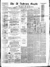 St. Andrews Gazette and Fifeshire News Saturday 30 April 1870 Page 1