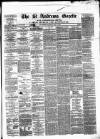 St. Andrews Gazette and Fifeshire News Saturday 11 May 1872 Page 1