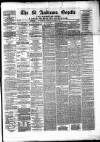 St. Andrews Gazette and Fifeshire News Saturday 05 October 1872 Page 1