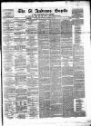 St. Andrews Gazette and Fifeshire News Saturday 02 November 1872 Page 1