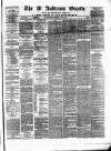 St. Andrews Gazette and Fifeshire News Saturday 24 May 1873 Page 1