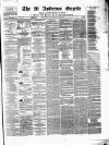 St. Andrews Gazette and Fifeshire News Saturday 19 July 1873 Page 1