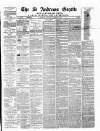 St. Andrews Gazette and Fifeshire News Saturday 07 November 1874 Page 1