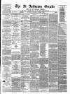 St. Andrews Gazette and Fifeshire News Saturday 13 November 1875 Page 1