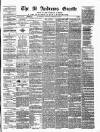St. Andrews Gazette and Fifeshire News Saturday 12 February 1876 Page 1