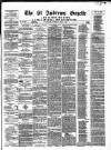 St. Andrews Gazette and Fifeshire News Saturday 01 April 1876 Page 1