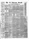 St. Andrews Gazette and Fifeshire News Saturday 23 December 1876 Page 1