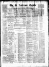 St. Andrews Gazette and Fifeshire News Saturday 05 January 1878 Page 1