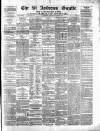 St. Andrews Gazette and Fifeshire News Saturday 08 March 1879 Page 1