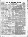 St. Andrews Gazette and Fifeshire News Saturday 09 December 1882 Page 1
