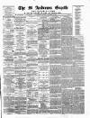 St. Andrews Gazette and Fifeshire News Saturday 30 December 1882 Page 1